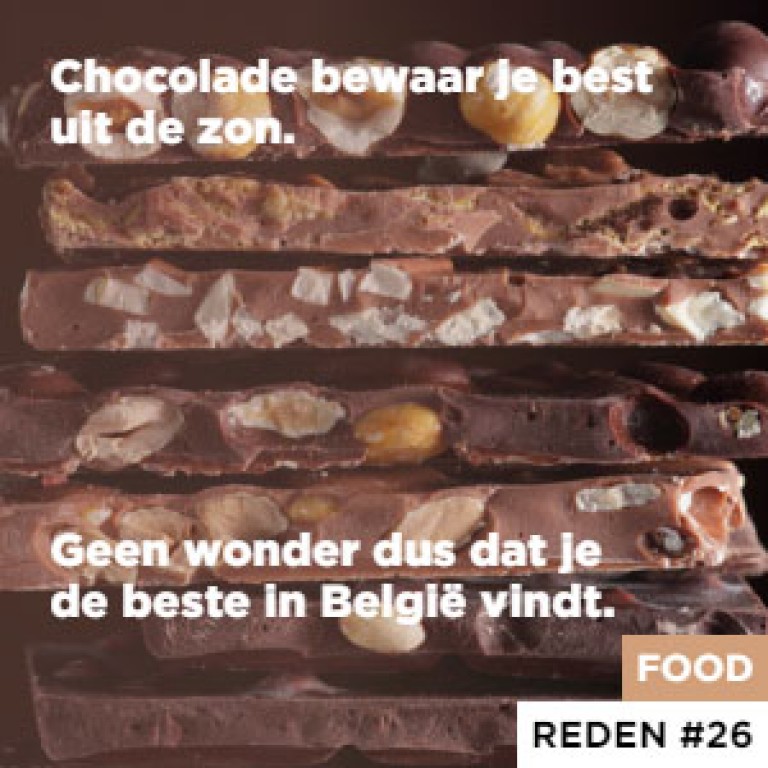 Chocolade bewaar je best uit de zon. - Geen wonder dus dat je de beste in België vindt.